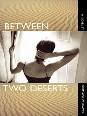 cover image of Between Two Deserts